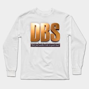 Parkinson's DBS Not Just Another Hole Long Sleeve T-Shirt